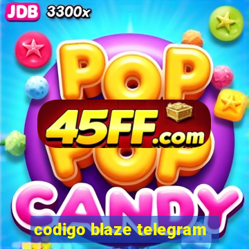 codigo blaze telegram